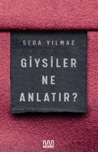 Giysiler Ne Anlatır?  Frontansicht 1