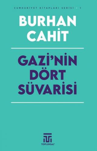 Gazi'nin Dört Süvarisi  Frontansicht 1