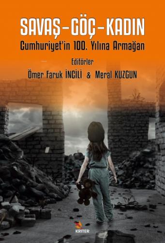 Savaş? Göç? Kadın;Cumhuriyet'in 100 Yılına Armağan  Frontansicht 1