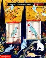 Osmanlı Tasvir Sanatları 1 / Minyatür  Frontansicht 1