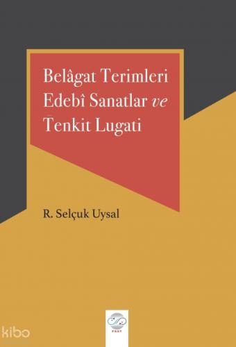 Belâgat Terimleri Edebî Sanatlar ve Tenkit Lugati  Frontansicht 1