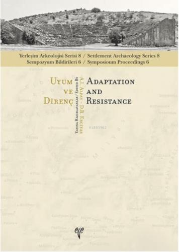 Uyum ve Direnç - Yerleşim Arkeolojisi Serisi 8  Frontansicht 1