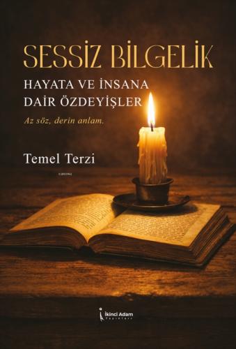 Sessiz Bilgelik  Frontansicht 1