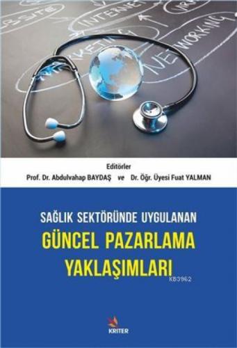 Sağlık Sektöründe Uygulanan Güncel Pazarlama Yaklaşımları  Frontansicht 1