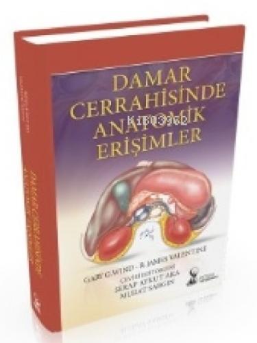 Damar Cerrahisinde Anatomik Erişimler  Frontansicht 1