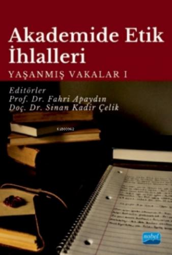Akademide Etik I?hlalleri;Yaşanmış Vakalar-1  Frontansicht 1