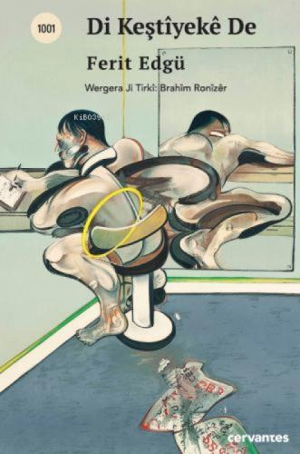 Dı Keştiyê Dê  Frontansicht 1