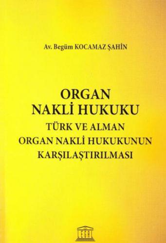 Organ Nakli Hukuku - Türk ve Alman Organ Nakli Hukukunun Karşılaştırılması  Frontansicht 1