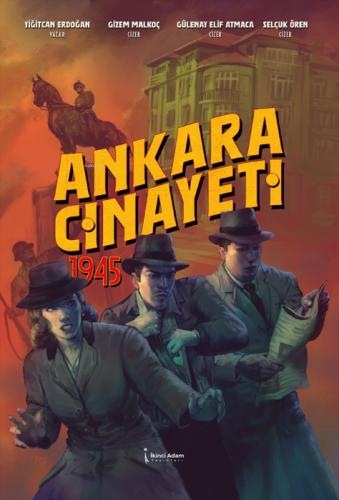 Ankara Cinayeti 1945  Frontansicht 1