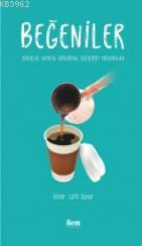 Beðeniler - Gündelik Hayatta Toplumsal Deðiþimin Yansımaları  Frontansicht 1