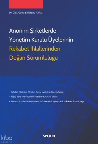 Anonim Şirketlerde Yönetim Kurulu Üyelerinin Rekabet İhlallerinden Doğan Sorumluluğu  Frontansicht 1
