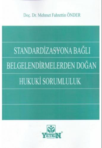 Standardizasyona Bağlı Belgelendirmelerden Doğan Hukuki Sorumluluk  Frontansicht 1