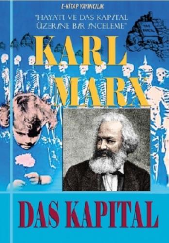 Das Kapital;Hayatı ve Das Kapital Üzerine Bir İnceleme  Frontansicht 1