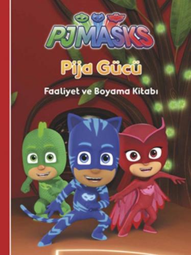 Pija Gücü - Pjmasks  Frontansicht 1