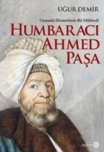 Humbaracı Ahmed Paşa - Osmanlı Hizmetinde Bir Mühtedi  Frontansicht 1
