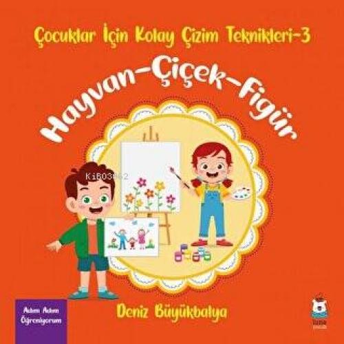 Çocuklar İçin Kolay Çizim Teknikleri - 3  Frontansicht 1