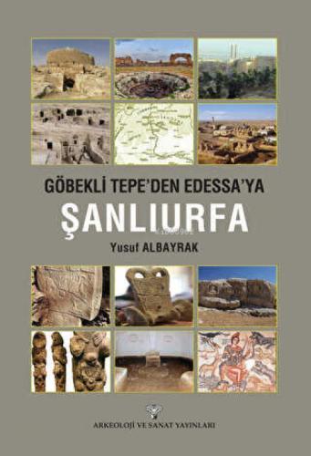 Göbeklitepe'den Edessa'ya Şanlıurfa  Frontansicht 1