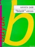 Hayata Dair ´büyük´ Elkitabı  Frontansicht 1