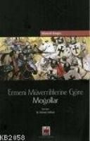 Ermeni Müverrihlerine Göre Moğollar  Frontansicht 1