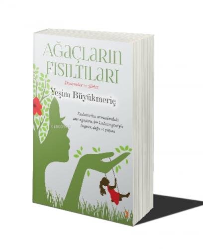 Ağaçların Fısıltıları  Frontansicht 1