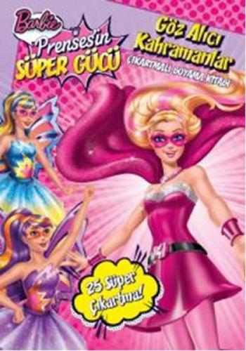 Barbie Prenses'in Süper Gücü - Göz Alıcı Kahramanlar  Frontansicht 1