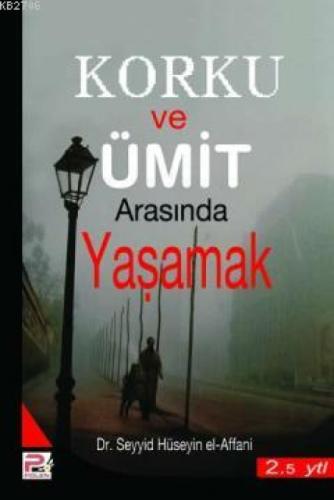 Korku ve Ümit Arasında Yaşamak  Frontansicht 1