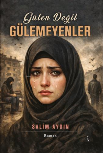 Gülen Değil Gülemeyenler  Frontansicht 1