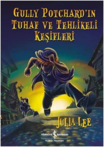 Gully Potchard'ın Tuhaf ve Tehlikeli Keþifleri  Frontansicht 1