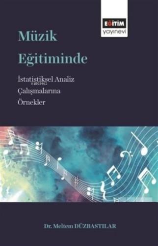 Müzik Eğitiminde İstatistiksel Analiz Çalışmalarına Örnekler  Frontansicht 1