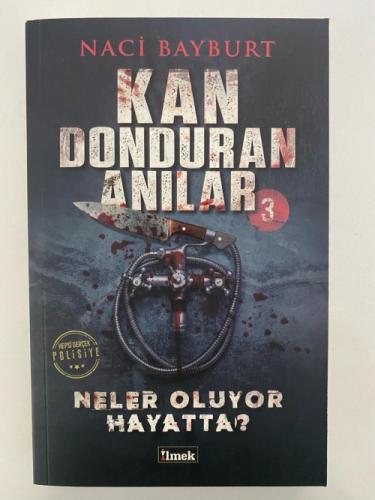 Kan Donduran Anılar 3;Neler Oluyor Hayatta  Frontansicht 1