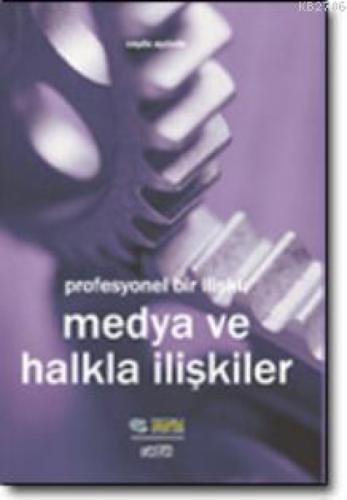 Profesyonel Bir İlişki: Medya ve Halkla İlişkiler  Frontansicht 1