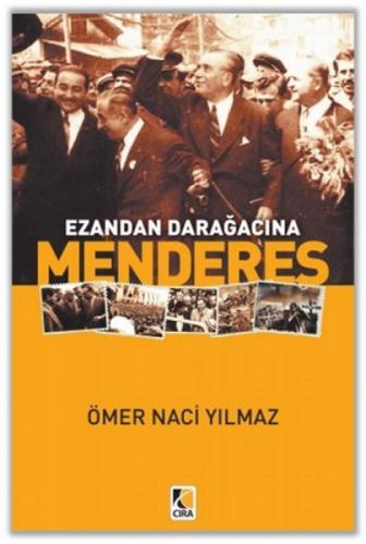 Ezandan Darağacına Menderes  Frontansicht 1