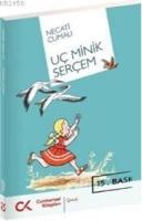 Uç Minik Serçem  Frontansicht 1