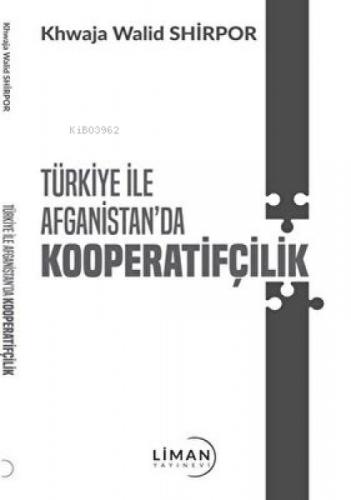 Türkiye İle Afganistan`da Kooperatifçilik  Frontansicht 1
