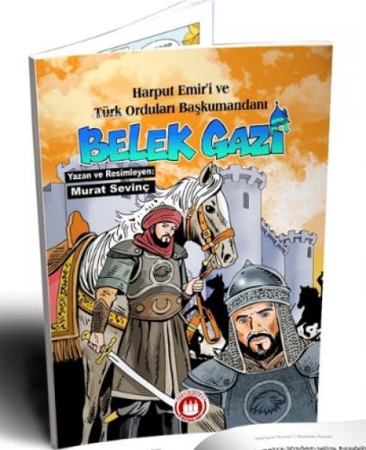 Harput Emir'i ve Türk Orduları Başkumandanı Bellek Gazi (Resimli)  Frontansicht 1