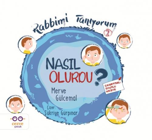 Nasıl Olurdu? Rabbimi Tanıyorum 2  Frontansicht 1