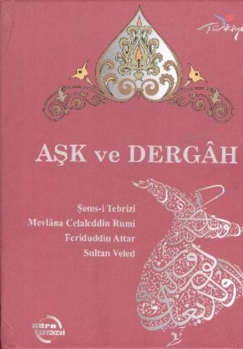 Aşk ve Dergah (Ciltli)  Frontansicht 1