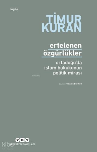 Ertelenen Özgürlükler Ş Ortadoğu'da İslam Hukukunun Politik Mirası  Frontansicht 1