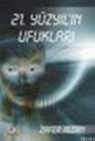 21.yüzyılın Ufukları  Frontansicht 1