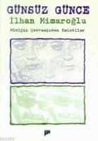 Gündüz Günce Müziğin Çevresinden Esintiler  Frontansicht 1