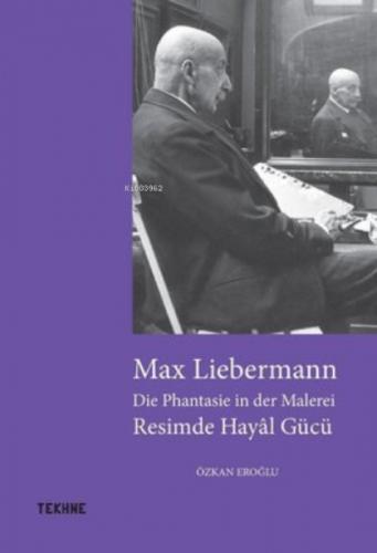 Max Liebermann: Resimde Hayal Gücü  Frontansicht 1