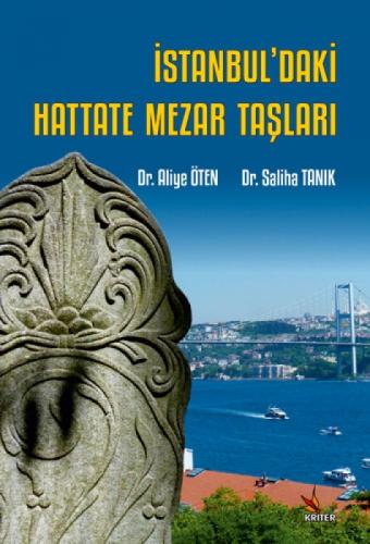 İstanbul'daki Hattate Mezar Taşları  Frontansicht 1