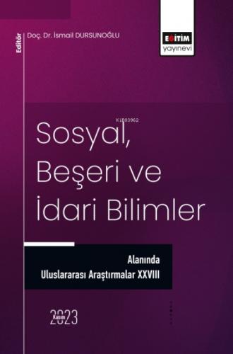 Sosyal, Beşeri ve İdari Bilimler Alanında Uluslararası Araştırmalar XXVIII  Frontansicht 1