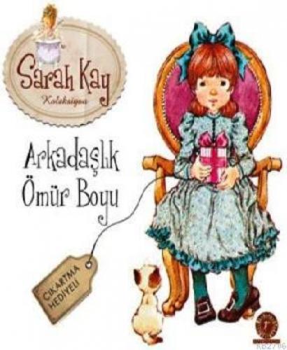 Arkadaşlık Ömür Boyu - Sarah Kay Koleksiyon -  Frontansicht 1