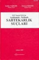 5237 Sayılı TCK'da Açıklamalı-İçtihatlı Sahtekarlık Suçları  Frontansicht 1