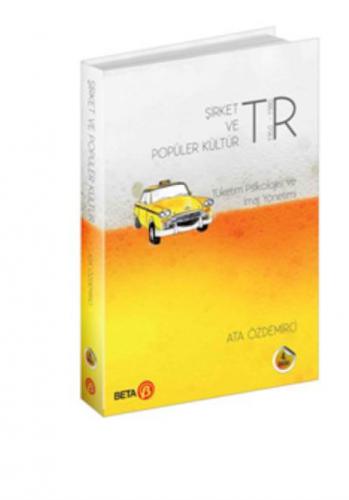 Şirket ve Popüler Kültür Tüketim Psikolojisi ve İmaj Yönetimi  Frontansicht 1