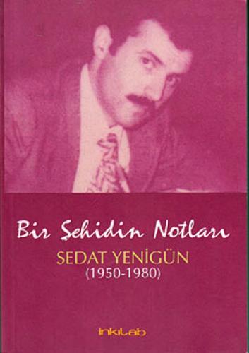 Bir Þehidin Notları; Sedat Yenigün (1950-1980)  Frontansicht 1