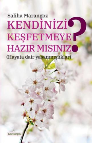 Kendinizi Keşfetmeye Hazır mısınız? (Hayata dair yaşanmışlıklar)  Frontansicht 1