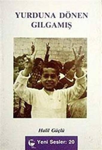 Yurduna Dönen Gılgamış  Frontansicht 1