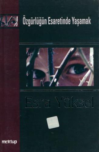 Özgürlüğün Esaretinde Yaşamak  Frontansicht 1